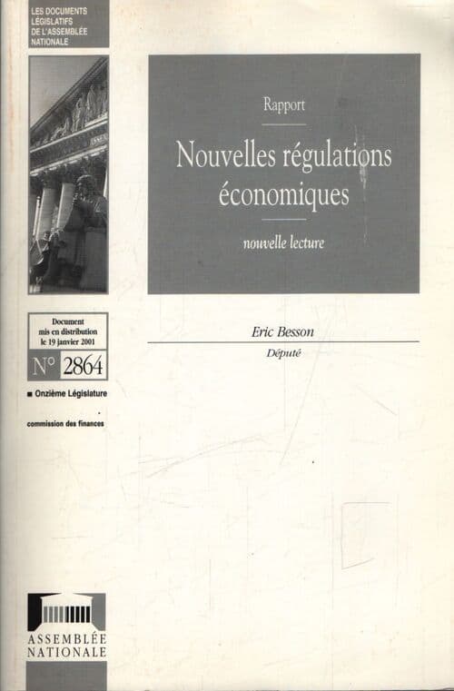 Nouvelles régulations économiques - Eric Besson